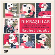 Xciks Collections Dikbaşlılar - Bilimi ve Dünyayı Değiştiren 52 Kadın