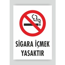 Tnk Market Uyarı Levhaları ''sigara Içmek Yasaktır'' 25X35 cm Pvc Tabela Uyarı Levhası