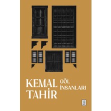Ketebe Yayınları Göl İnsanları - Kemal Tahir