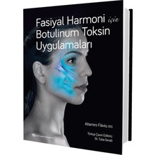 Quintessence Publishing Fasiyal Harmoni Için Botulinum Toksin Uygulamaları