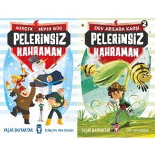 Timaş Çocuk Pelerinsiz Kahraman - Gerçek Süper Güç 1 ve Pelerinsiz Kahraman - Dev Arılara Karşı 2 (Yaşar Bayraktar)