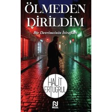 Nesil Yayınları Ölmeden Dirildim