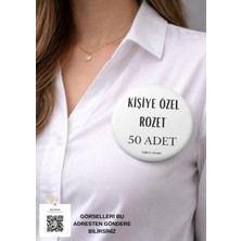 Ebruli Baskı Kişiye Özel Rozet – 50 Adet