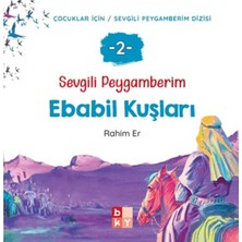 Kitabevimden Sevgili Peygamberim 2 - Ebabil Kuşları