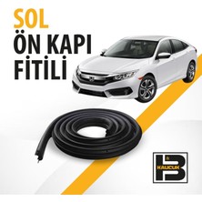 B&M Kauçuk Honda Civic (2018-2022) Sol Ön Kapı Fitili BM00037