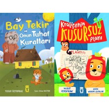 Timaş Çocuk Bay Tekir ve Onun Tuhaf Kuralları ve Kraliçenin Kusursuz Planı (Yavuz Öztoprak)