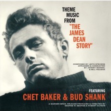 Chet Baker & Bud Shank – Theme Music From The James Dean Story (Lp) Plak
