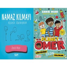 Gülce Kitap Namaz Kılmayı Kolayca Öğreniyorum ve Gökyüzüne Çılgın Yolculuk - Planet Ömer (Zanib Mian)