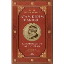 Kronik Kitap Fatih Sultan Mehmed-Atam Dedem Kanunu