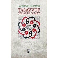 İz Yayıncılık Tasavvuf Şeriatsız Olmaz