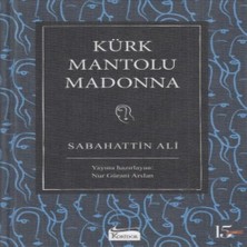 Alvera Kürk Mantolu Madonna (Bez Ciltli)