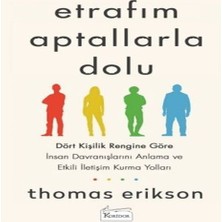 Alvera Etrafım Aptallarla Dolu