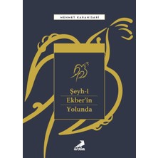 Alvera Şeyh-I Ekber’in Yolunda