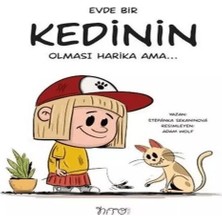 Alvera Evde Bir Kedinin Olması Harika Ama