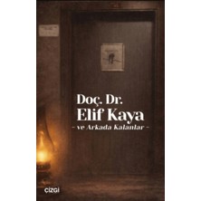 Çizgi Kitabevi Yayınları ve Arkada Kalanlar
