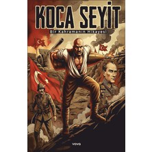 Vova Yayınları Koca Seyit Bir Kahramanın Hikayesi