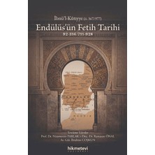 Hikmetevi Yayınları Endülüs'ün Fetih Tarihi 92-316/711-928