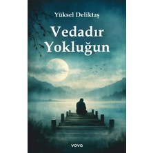 Vova Yayınları Vedadır Yokluğun