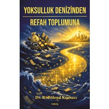 Vova Yayınları Yoksulluk Denizinden Refah Toplumuna
