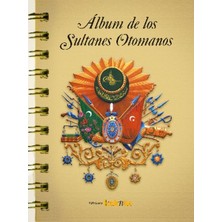 Alvera Album De Los Sultanes Ottomanos (Ispanyolca)