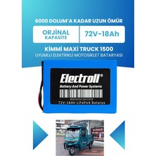 Electroll Kimmi Maxi Truck 1500 Batarya (Standart Kapasite) Lifepo4 72V 18AH Elektrikli Motosiklet Bataryası