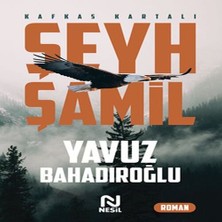 Nerm Şeyh Şamil - Kafkas Kartalı