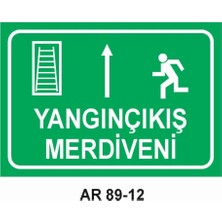 Outdoor One YANGIN ÇIKIŞ MERDİVENİ İŞ GÜVENLİĞİ UYARI LEVHASI 1 ADET PVC 21 X 29CM