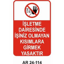Outdoor One İŞ GÜVENLİĞİ UYARI LEVHASI 1 ADET PVC 21 X 29CM