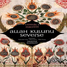 Alvera Allah Kulunu Severse