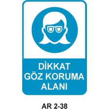 Outdoor One DİKKAT GÖZ KORUMA ALANI KADIN FİGÜRÜ İŞ GÜVENLİĞİ UYARI LEVHASI 1 ADET PVC 21 X 29CM