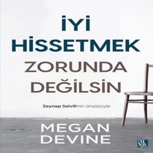 TeknoKapsül Iyi Hissetmek Zorunda Değilsin
