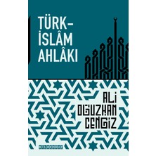Türk-Islam Ahlakı