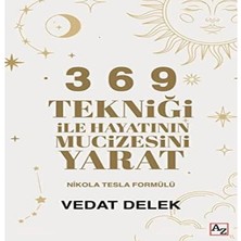 3 6 9 Tekniği ile Hayatının Mucizesini Yarat
