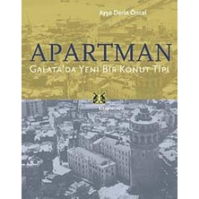 Apartman Galatada Bir Konut Tipi