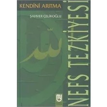 Senka Nefs Tezkiyesi/kendini Arıtma