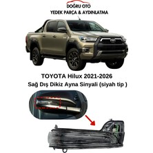 Doğru Oto Toyota Hilux Sağ Dikiz Ayna Sinyali 2021-2026