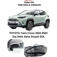 Doğru Oto Toyota Yaris Cross Sol Dikiz Ayna Sinyali 2022-2024