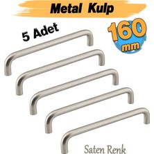 Badem10 Özen Metal (160 Mm-16 Cm) Saten Renk (5 Adet) Kulp Mobilya Mutfak Çekmece Dolap Kapak Kulbu Kulpu