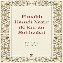 TeknoKapsül Elmalılı Hamdi Yazır ile Kur'an Sohbetleri