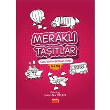 Şölen Yayınları Soru Soran Boyama Kitabı Meraklı Taşıtlar 3-6 Yaş Psikolog E.delen Şölen Çocuk