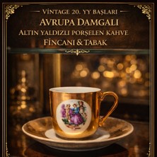 Vintage 20. Yy Başları Avrupa Damgalı Altın Yaldızlı Porselen Kahve Fincanı & Tabak