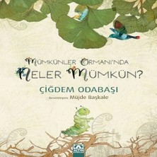 Müünler Ormanı'nda Neler Müün
