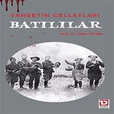 Alvera Vahşetin Cellatları Batılılar