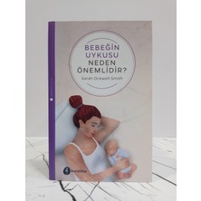Kuraldışı Bebeğin Uykusu Neden Önemlidir? ( 2. El Kitap )