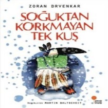 Alvera Soğuktan Korkmayan Tek Kuş