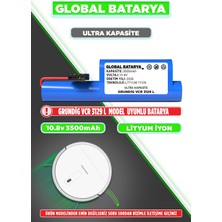 Global Batarya Grundig Vcr 3129 L Uyumlu Robot Süpürge Bataryası 10.8V 3500MAH Li-Ion Pil (Ultra Kapasite)