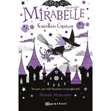 Epsilon Yayınevi Mirabelle 2 - Kuralları Çiğniyor - Harriet Muncaster