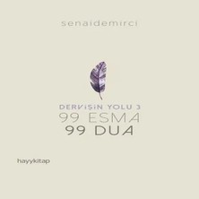 Esranın Dünyası Dervişin Yolu 3