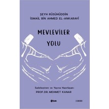 Esranın Dünyası Mevleviler Yolu