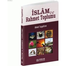 Esranın Dünyası Islam ve Rahmet Toplumu